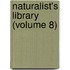 Naturalist's Library (Volume 8)