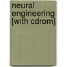Neural Engineering [with Cdrom] door Mitra Dutta
