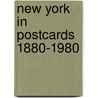New York In Postcards 1880-1980 door Thomas Kramer