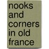 Nooks And Corners In Old France