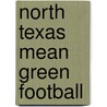 North Texas Mean Green Football door Not Available