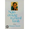 Notes On Love In A Tamil Family by Margaret Trawick