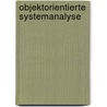 Objektorientierte Systemanalyse door Michael Rundshagen