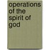 Operations Of The Spirit Of God