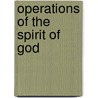 Operations Of The Spirit Of God door J.N. Darby