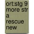 Ort:stg 9 More Str A Rescue New