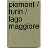 Piemont / Turin / Lago Maggiore door Jenny John