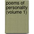 Poems of Personality (Volume 1)