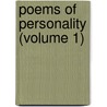 Poems of Personality (Volume 1) by Reginald Chauncey Robbins