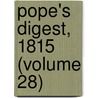 Pope's Digest, 1815 (Volume 28) door Illinois
