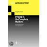 Pricing In (In)Complete Markets by Angelika Esser