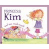 Princess Kim and Too Much Truth door Maryann Cocca-Leffler
