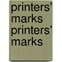 Printers' Marks Printers' Marks