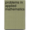 Problems In Applied Mathematics by Murray S. Klamkin