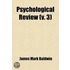 Psychological Review (Volume 3)