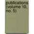 Publications (Volume 10, No. 5)