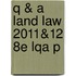 Q & A Land Law 2011&12 8e Lqa P