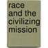 Race And The Civilizing Mission