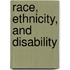 Race, Ethnicity, And Disability