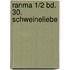 Ranma 1/2 Bd. 30. Schweineliebe