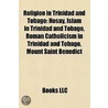 Religion in Trinidad and Tobago by Not Available