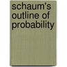 Schaum's Outline Of Probability door Seymour Lipschutz