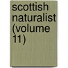 Scottish Naturalist (Volume 11) by Perthshire Society of Natural Science