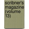 Scribner's Magazine (Volume 13) by Burlingame