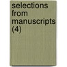 Selections From Manuscripts (4) door James Hinton