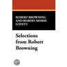 Selections From Robert Browning door Robert Browning