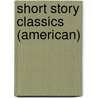 Short Story Classics (American) door William Henry Harrison Murray