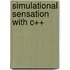 Simulational Sensation With C++