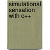 Simulational Sensation With C++ by Vivek Kumar
