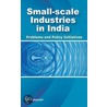 Small-Scale Industries In India door K.R. Vijayarani