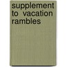 Supplement To  Vacation Rambles door Sir Thomas Noon Talfourd