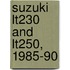 Suzuki Lt230 And Lt250, 1985-90