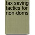 Tax Saving Tactics For Non-Doms