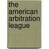The American Arbitration League by National Arbitration League