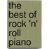 The Best of Rock 'n' Roll Piano