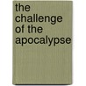 The Challenge Of The Apocalypse by Laurin Wenig