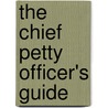 The Chief Petty Officer's Guide door John Hagan