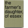 The Farmer's Daughter, Of Essex door James Penn