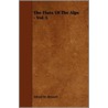 The Flora of the Alps - Vol. I. door Alfred W. Bennett