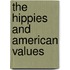 The Hippies and American Values