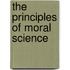 The Principles Of Moral Science