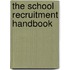 The School Recruitment Handbook