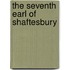 The Seventh Earl Of Shaftesbury