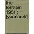 The Terrapin  1951 ; [Yearbook]