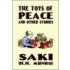 Toys Of Peace And Other Stories