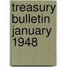 Treasury Bulletin  January 1948 door United States Dept of the Treasury